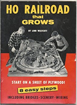 Wescott’s <i>HO Railroad That Grows</i>